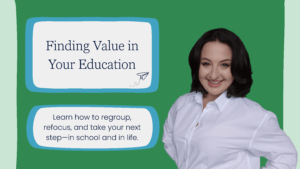 Finding Value in Your Education